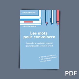 Les mots pour convaincre