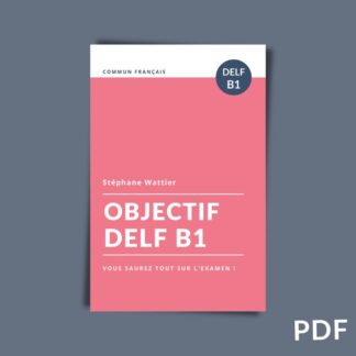 Objectif DELF B1