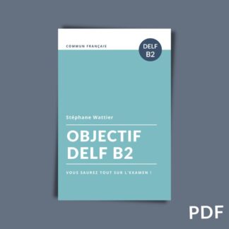 Objectif DELF B2