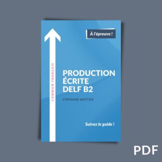 Production écrite DELF B2